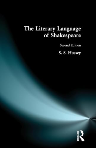 The Literary Language of Shakespeare