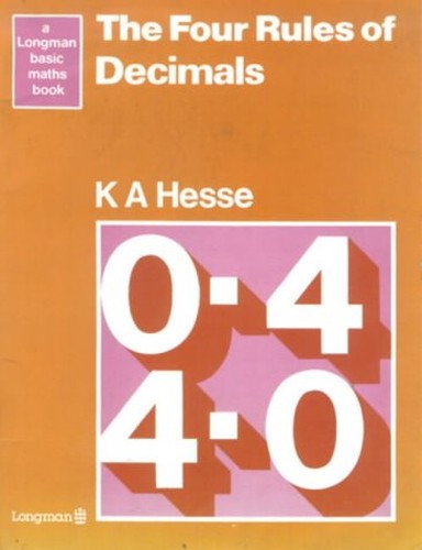 New Four Rules of Decimals, the Pupils Book
