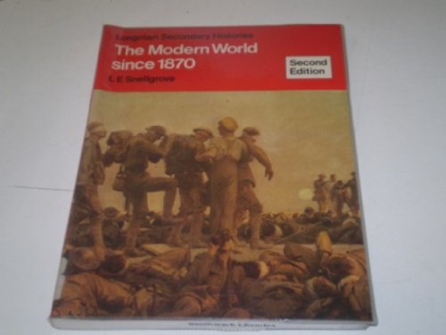Modern World Since 1870, the New Edition