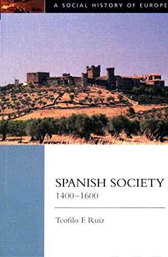 Spanish Society, 1400-1600