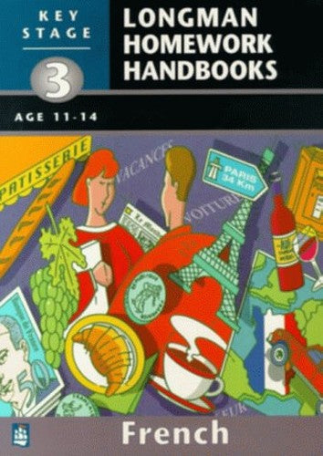 Longman Homework Handbook: Key Stage 3 French
