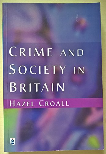 Crime and Society in Britain