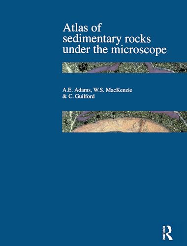 Atlas of Sedimentary Rocks Under the Microscope