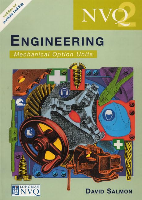 NVQ Engineering: Mechanical Option Units
