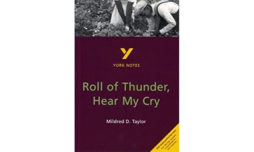 Roll of Thunder, Hear My Cry: York Notes GCSE - for 2027, 2028 exams