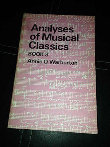 Analyses of Musical Classics Book 3