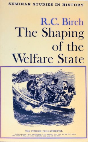 Shaping of the Welfare State