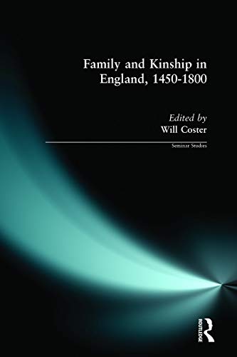 Family and Kinship in England, 1450-1800