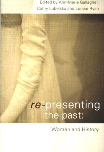 Re-presenting the Past