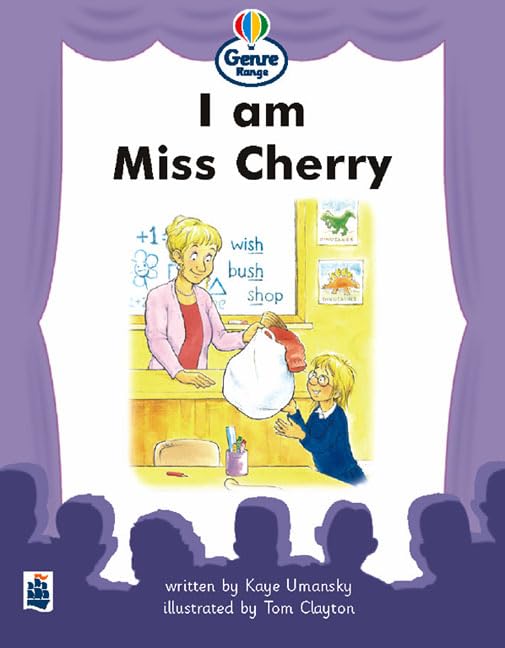 I am Miss Cherry Genre Beginner stage Plays Book 1