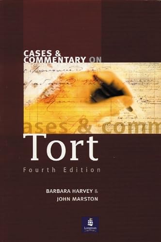 Cases and Commentary on Tort