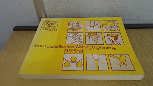 Basic Fabrication and Welding Engineering