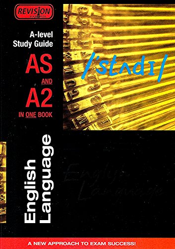 Revision Express A-level Study Guide: English Language