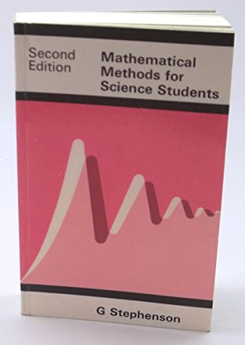 Mathematical Methods for Science Students