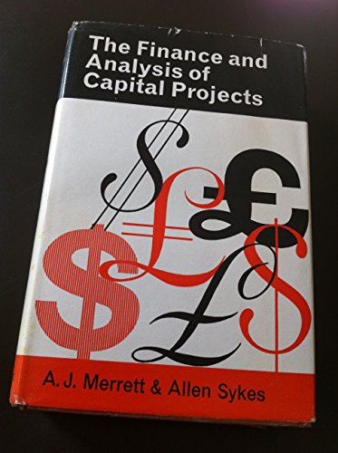 Finance and Analysis of Capital Projects