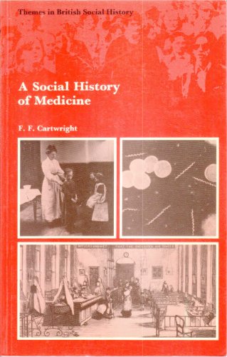 A Social History of Medicine