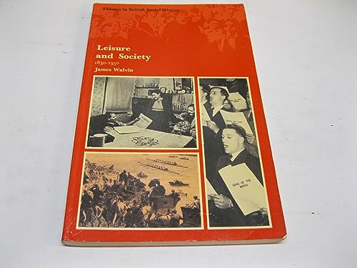 Leisure and Society, 1830-1950