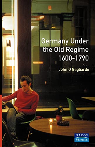 Germany under the Old Regime 1600-1790