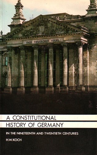 A Constitutional History of Germany in the Nineteenth and Twentieth Centuries