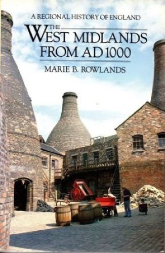 The West Midlands from A.D.1000