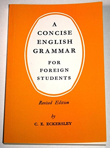 Concise English Grammar for Foreign Students