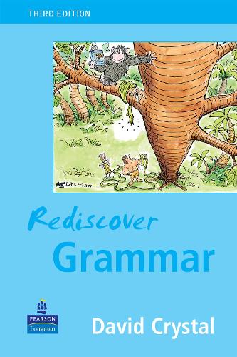Rediscover Grammar Third edition