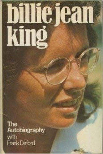 The Autobiography of Billie Jean King