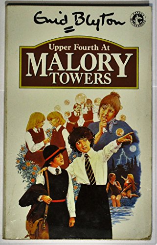 Upper Fourth at Malory Towers (Dragon Books)
