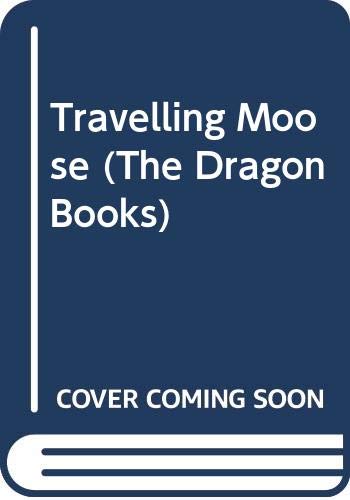 Travelling Moose