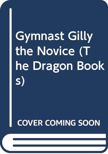 Gymnast Gilly the Novice