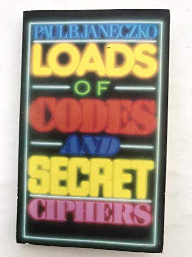 Loads of Codes and Secret Ciphers