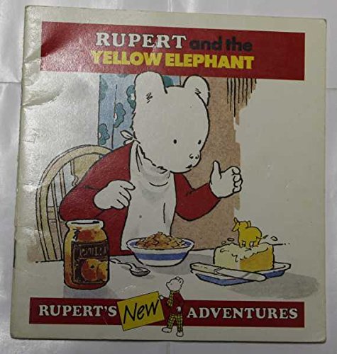 Rupert and the Yellow Elephant