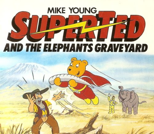 SuperTed and the Elephants' Graveyard