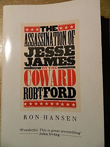 Assassination of Jesse James by the Coward Robert Ford