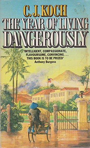 The Year of Living Dangerously