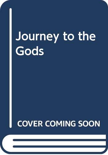 Journey to the Gods