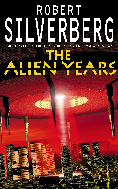 The Alien Years
