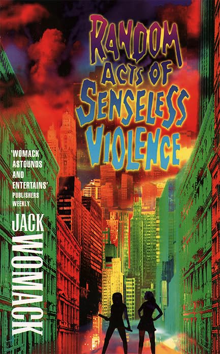 Random Acts of Senseless Violence