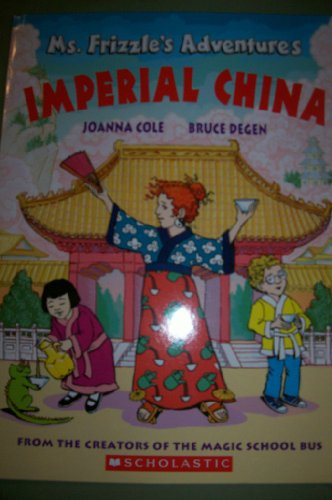 Ms. Frizzle's Adventures: Imperial China