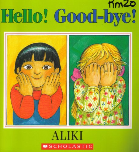 Hello! good-bye!