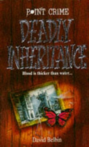 Deadly Inheritance