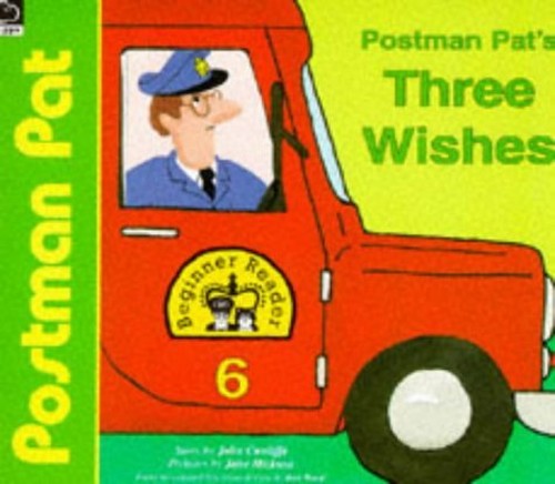 Postman Pat's Three Wishes