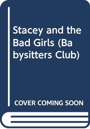 Stacey and the Bad Girls