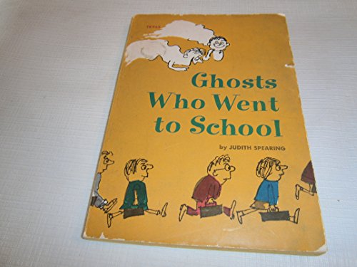 Ghosts Who Went to School
