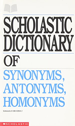 Scholastic Dict Synonyms/Anton