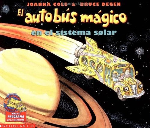 The Magic School Bus Lost in the Solar System