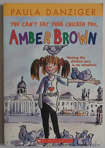 You Can't Eat Your Chicken Pox Amber Brown