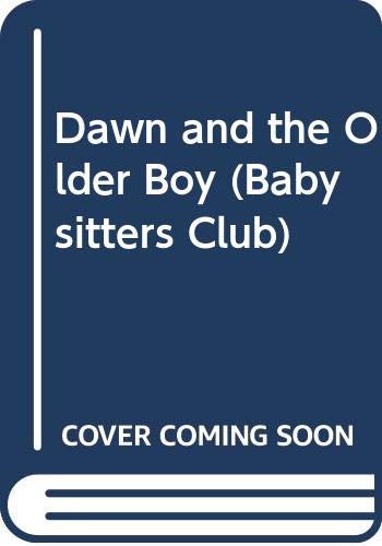 Dawn and the Older Boy