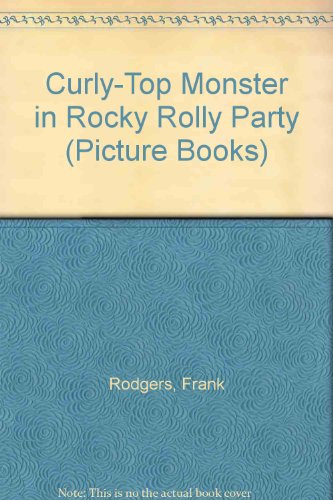 Curly-Top Monster in Rocky Rolly Party