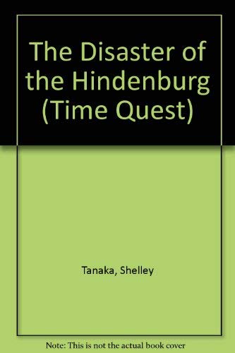 The Disaster of the Hindenburg
